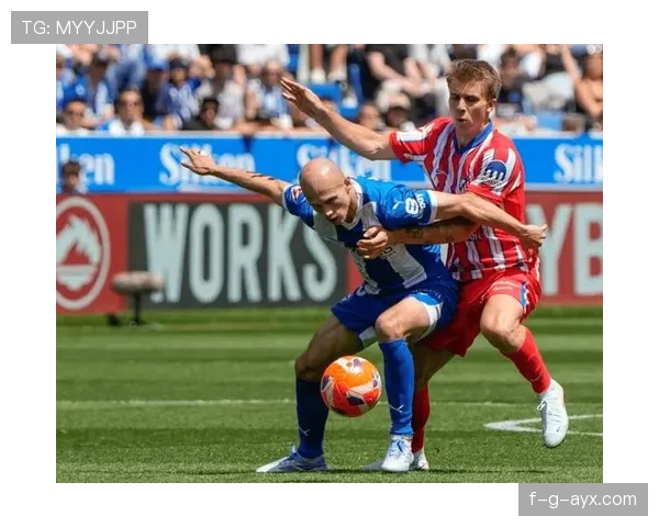 西甲多队进攻乏力，竞争力下滑亟需状态回暖